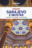 Copertina  Sarajevo e Mostar : il meglio, da vivere, da scoprire