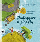 Copertina  Proteggere il pianeta