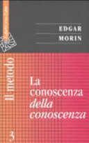 Copertina  La conoscenza della conoscenza; Vol. 3 \\Il Metodo\\