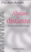Copertina  Abitare la distanza : per una pratica della filosofia