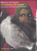 Copertina  La condanna del sangue : la primavera del commissario Ricciardi