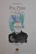 Copertina  Pre Pitin, (1911-1981) : vitis e passion di un soldât cence glorie
