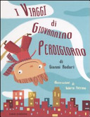 Copertina  I viaggi di Giovannino Perdigiorno
