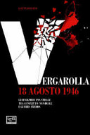 Copertina  Vergarolla, 18 agosto 1946 : gli enigmi di una strage tra conflitto mondiale e guerra fredda