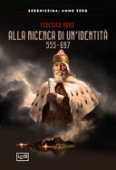 Copertina  Allaricerca di un'identità, 555-697