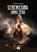 Copertina  Serenissima : anno zero