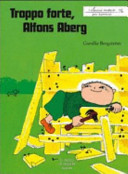 Copertina  Troppo forte, Alfons Aberg