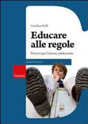 Copertina  Educare alle regole : percorsi per l'alunno adolescente