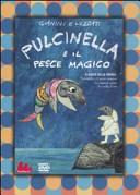 Copertina  Pulcinella e il pesce magico : testi e immagini