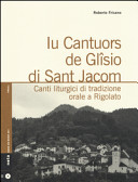 Copertina  Lu cantuors de Glisio di Sant Jacom : canti liturgici di tradizione orale a Rigolato