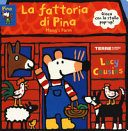 Copertina  La fattoria di Pina = Maisy's Farm