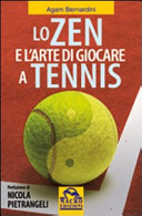 Copertina  Lo zen e l'arte di giocare a tennis
