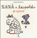 Copertina  Zazà e Leopoldo : gli opposti