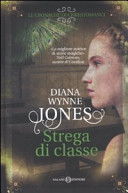 Copertina  Strega di classe : romanzo