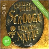 Copertina  Scrooge [Audiolibro] : il canto di Natale