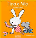 Copertina  Tina e Milo si vestono