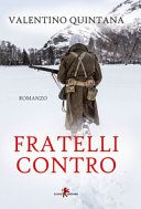 Copertina  Fratelli contro : romanzo