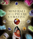 Copertina  Atlante illustrato dei minerali e delle pietre curative