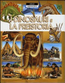 Copertina  I dinosauri e la preistoria