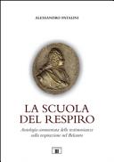 Copertina  La scuola del respiro : antologia commentata delle testimonianze sulla respirazione nel belcanto