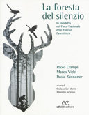 Copertina  La foresta del silenzio : in bicicletta nel Parco Nazionale delle Foreste Casentinesi