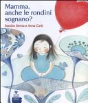 Copertina  Mamma, anche le rondini sognano?