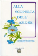 Copertina  Alla scoperta dell'amore