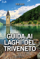 Copertina  Guida ai laghi del Triveneto