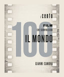 Copertina  I cento film che sconvolsero il mondo