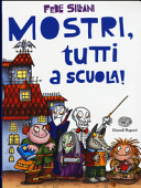 Copertina  Mostri, tutti a scuola!