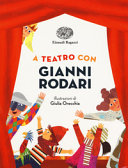 Copertina  A teatro con Gianni Rodari