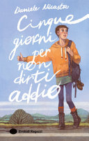 Copertina  Cinque giorni per non dirti addio