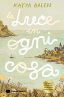 Copertina  La luce in ogni cosa