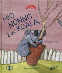 Copertina  Mio nonno è un koala