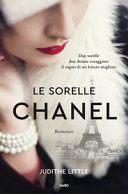 Copertina  Le sorelle Chanel : romanzo