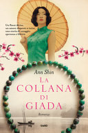 Copertina  La collana di giada : romanzo