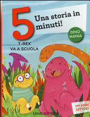 Copertina  T-rex va a scuola