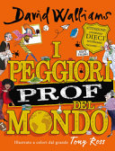 Copertina  I peggiori prof del mondo