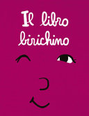 Copertina  Il libro birichino