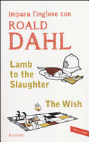 Copertina  lamb to the Slaughter. The Wish