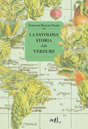 Copertina  La favolosa storia delle verdure