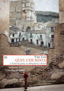 Copertina  Quel che resta : l'Italia dei paesi, tra abbandoni e ritorni