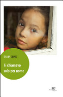 Copertina  Ti chiamavo solo per nome
