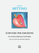 Copertina  Scrivere per emozioni : un [i.e. una] guida per raccontarsi