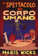 Copertina  Lo spettacolo del corpo umano