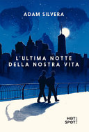 Copertina  L'ultima notte della nostra vita