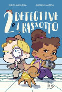 Copertina  2 detective e 1 bassotto