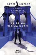 Copertina  La prima ultima notte