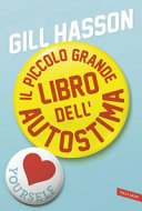 Copertina  Il piccolo grande libro dell'autostima