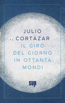 Copertina  Il giro del giorno in ottanta mondi
